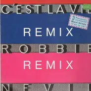 Robbie Nevil - C'Est La Vie - Remix