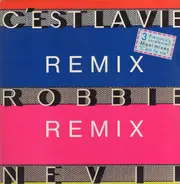 Robbie Nevil - C'est La Vie (Remix)
