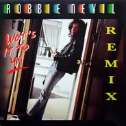 Robbie Nevil - Wot's It To Ya (Remix)