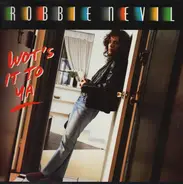Robbie Nevil - Wot's It To Ya