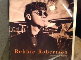 Robbie Robertson - Showdown At Big Sky