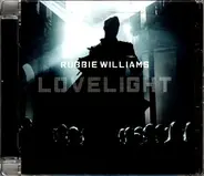 Robbie Williams Vs Pete Francis - Lovelight