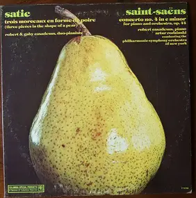Robert Casadesus - Saint-Saëns: Concerto No. 4 In C Minor For Piano And Orchestra / Satie: Trois Morceaux En Forme De