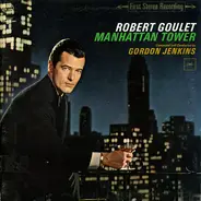 Robert Goulet - Manhattan Tower/The Man Who Loves Manhattan