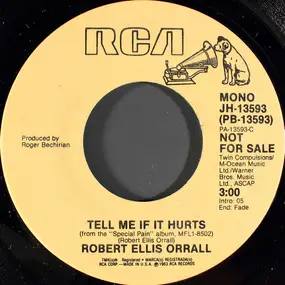 Robert Ellis Orrall - Tell Me If It Hurts
