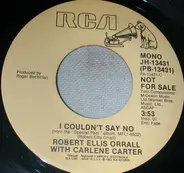 Robert Ellis Orrall With Carlene Carter - I Couldn't Say No (Stereo / Mono)