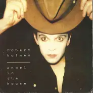 Robert Holmes - Angel in the House