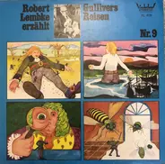Robert Lembke - Erzählt Gullivers Reisen Nr. 9