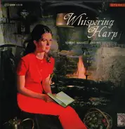 Robert Maxwell and his Orchestra - Whispering Harp