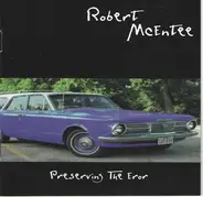 Robert McEntee - Preserving the Eror