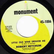 Robert Mitchum - Little Old Wine Drinker Me / Walker's Woods
