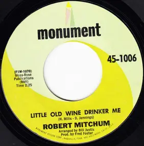 robert mitchum - Little Old Wine Drinker Me / Walker's Woods