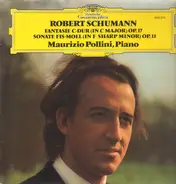 Schumann / Maurizio Pollini - Fantasie C-Dur / Sonate Fis-Moll