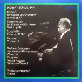 Robert Schumann - Konzert Fur Klavier Und Orchester A-moll Op. 54