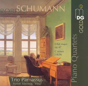 Robert Schumann - Piano Quartets