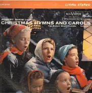 Robert Shaw , The Robert Shaw Chorale - Christmas Hymns And Carols Volume 1