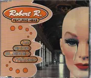Robert R. feat. Heike - Am Ende Bleiben Tränen