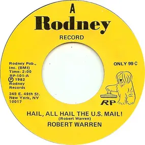Baby Boy Warren - Hail, All Hail The U.S. Mail!