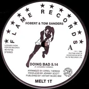 Robert & Tom Sanders - Doing Bad