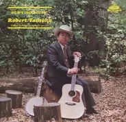 Robert Tainaka - Old Time Music