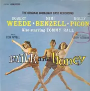 Robert Weede , Mimi Benzell , Molly Picon - Milk And Honey