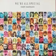 Robert Zimmermann - We're All Special