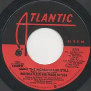 Roberta Flack And Peabo Bryson - Make The World Stand Still