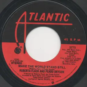 Roberta Flack - Make The World Stand Still