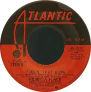 Roberta Flack - Feelin' That Glow