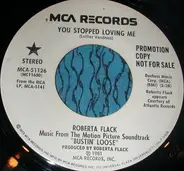 Roberta Flack - You Stopped Loving Me