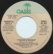 Roberta Kelly - Trouble-Maker