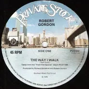 Robert Gordon - The Way I Walk