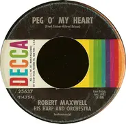 Robert Maxwell, His Harp And Orchestra - Peg O' My Heart / Little Dipper