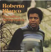 Roberto Blanco - Manolitos Meisterstück
