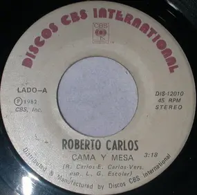 Roberto Carlos - Cama Y Mesa