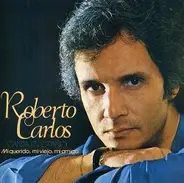 Roberto Carlos - Mi Querido, Mi Viejo, Mi Amigo (Canta En Español)
