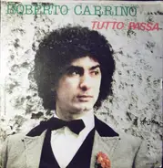 Roberto Carrino - Vaffalà / Tutto Passa