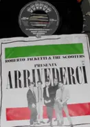 Roberto Jacketti & The Scooters - Arrivederci