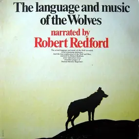 Robert Redford - The Language And Music Of The Wolves