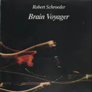 Robert Schroeder - Brain Voyager