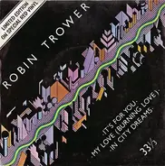 Robin Trower - It's For You
