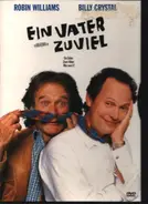 Robin Williams / Billy Crystal / Ivan Reitman a.o. - Ein Vater zuviel / Father's Day