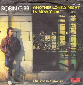 Robin Gibb - Another Lonely Night In New York