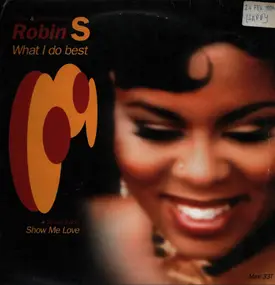 Robin S. - What I Do Best (Slow & Dance Mixes)