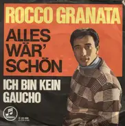 Rocco Granata - Alles Wär' Schön