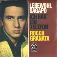Rocco Granata - Lebewohl Sagapo