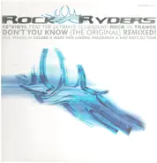 Rock Ryders - Don't You Know (Remixed!)