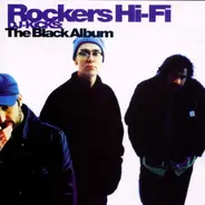 Rockers Hi-Fi - DJ-Kicks: The Black Album - The Tracks