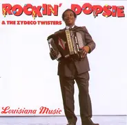 Rockin' Dopsie - Louisiana Music