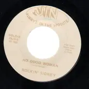 Rockin' Sidney - No Good Woman / No Good Man